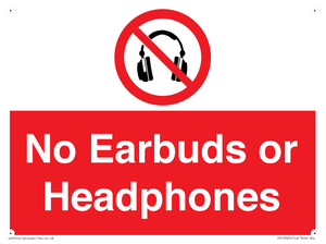 No Earbuds or Headphones